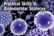 Practical skills in biomolecular sciences