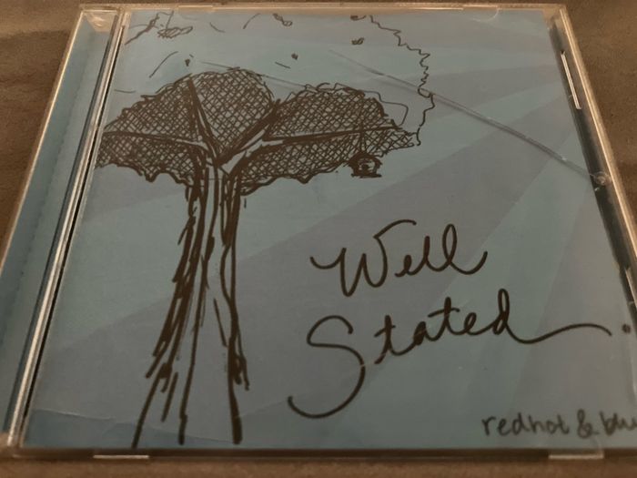 redhot  &  blue  -  Well Stated    CD