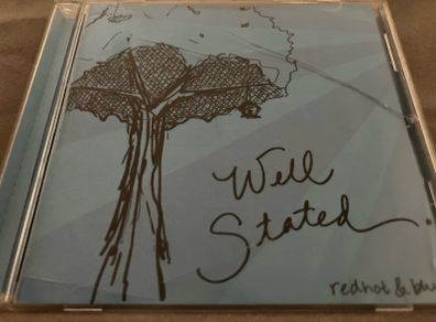 redhot  &  blue  -  Well Stated    CD