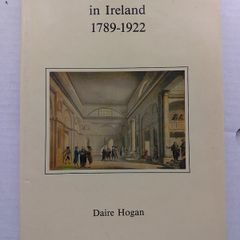 The Legal Profession In Ireland 1789-1922