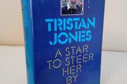 A Star to Steer Her By by Tristan Jones (HQ617)
