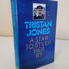 A Star to Steer Her By by Tristan Jones (HQ617)