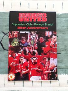 Manchester United Donegal Supporters Club 25th Anniversary Programme