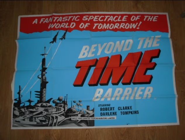 Robert Clarke, Darlene Tompkins: Beyond the Time Barrier. British Quad Film Poster