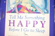 Tell Me Something Happy Before I Go To Sleep