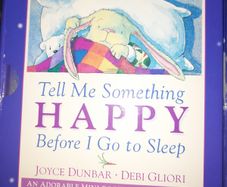 Tell Me Something Happy Before I Go To Sleep