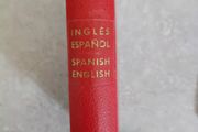 Ingles Espanol Spanish English Dictionary by Arturo Cuyas Armengol