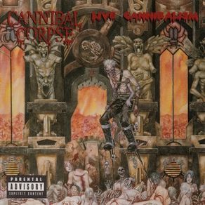 Cannibal Corpse - Live Cannibalism    CD