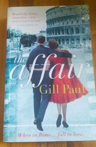 The affair by Gill Paul