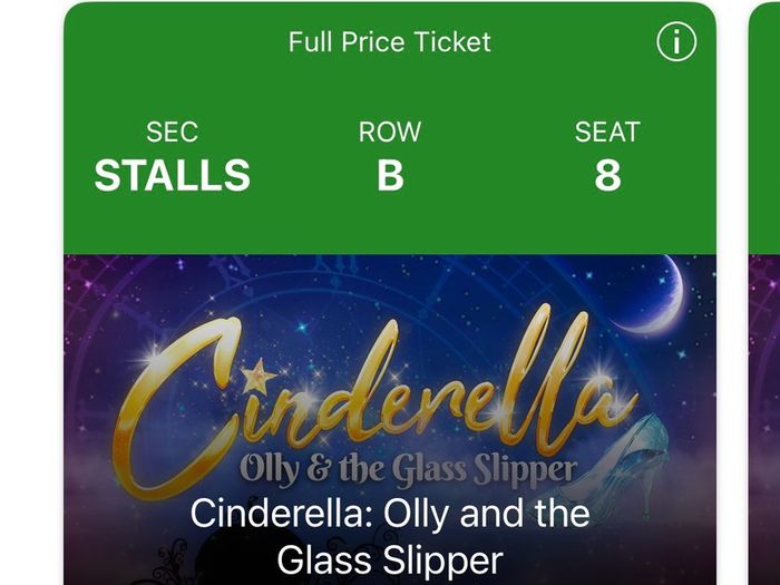 Cinderella Olympia Panto - 3 x Row B Centre Tickets