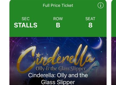 Cinderella Olympia Panto - 3 x Row B Centre Tickets