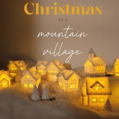Christmas in a mountain village