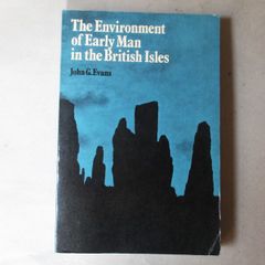 The Environment Of Early Man In The British Isles