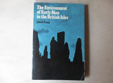 The Environment Of Early Man In The British Isles