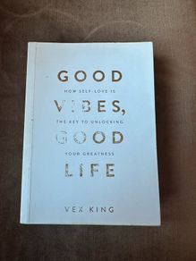 Good Vibes, Good Life by Vex King
