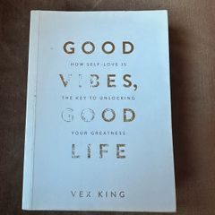 Good Vibes, Good Life by Vex King