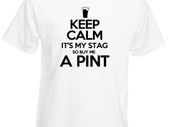 keep calm its my stag t-shirt tee top shirt stag party t-shirt