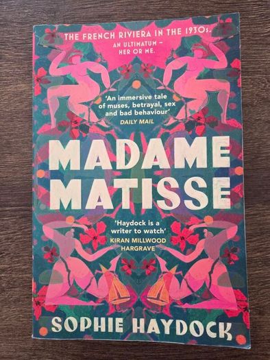 Madame Matisse Sophie Haydock Book