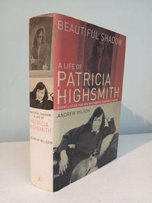 A Life of Patricia Highsmith by Andrew Wilson