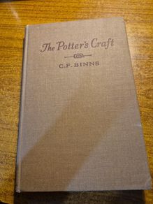 1950 The Potter's Craft. Clay Working and Ceramics. Early XX century. Charles F Binns