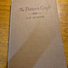 1950 The Potter's Craft. Clay Working and Ceramics. Early XX century. Charles F Binns
