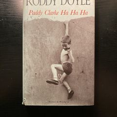 Roddy Doyle - Paddy Clarke Ha Ha Ha