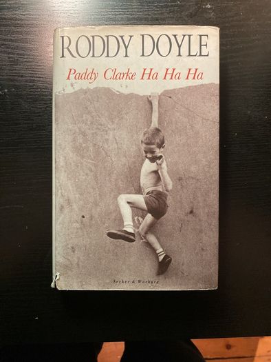 Roddy Doyle - Paddy Clarke Ha Ha Ha