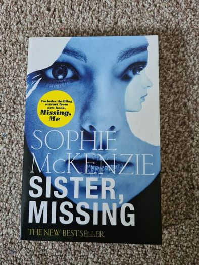 Girl Missing+ Missing Me + Sister Missing  by Sophie McKEnzie