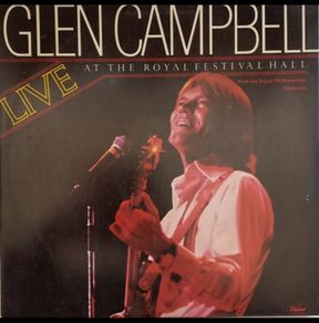 Glen Campbell live at Royal festival hall 2lp