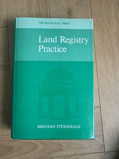 Land Registry Practice by Brendan Fitzgerald, first edition
