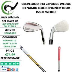 Cleveland RTX Zipcore Wedge Lw 58 Degree.12 Full / Dynamic Gold Spinner Tour Issue