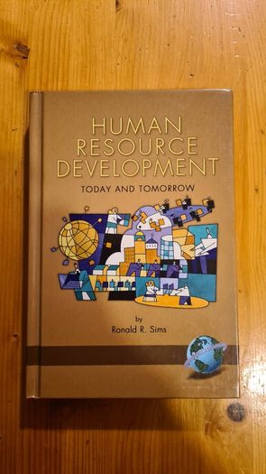 Human Resource Development. Today And Tomorrow. By Ronald R. Sims. Hardback In Very Good Condition.
