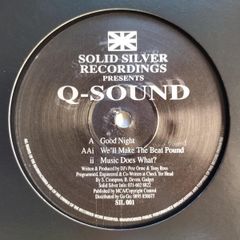 Q-SOUND - Good Night - Solid Silver Recordings - EPIC 90s End of the Night TUNE!!
