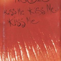 THE CURE  |  Kiss Me, Kiss Me, Kiss Me    (On Chromium Dioxide Tape)