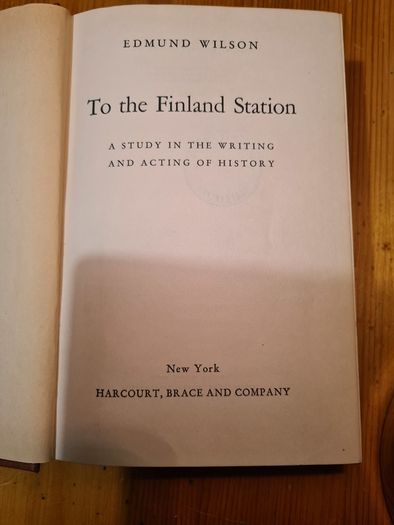 To The Final Station By Edmund  Wilson  1940 Firts Edition.