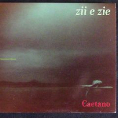 Caetano - Zii e Zie CD