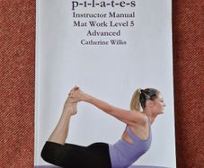 Pilates Instructor Manual Mat Work Level 5 Advanced by Catherine Wilks