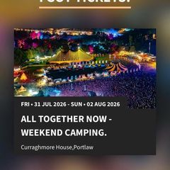 2 x All Together Now 2026 Weekend Camping Tickets