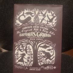 The Original Folk and Fairy Tales of the Brothers Grimm : The Complete First Edition.The original folk and fairy tales of the Brothers Grimm. (Hardcover)