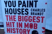 I Heard You Paint Houses- The Biggest Hit In Mob History (paperback, Charles Brandt) Frank Sheeran Jimmy Hoffa The Irishman True Crime