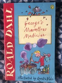 Roald Dahl - George's marvelous medicine