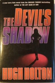 Hugh Holton [2001] The Devil's Shadow [1st Edition]