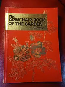 The Armchair Book of The Garden/ Dr. D. G. Hessayon/ 1986