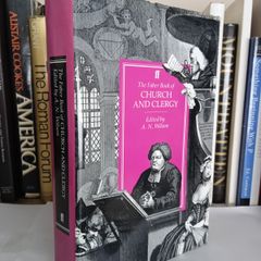The Faber Book of Church and Clergy Edited by A. N. Wilson (LP318)
