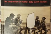 Banished Babies: The Secret History Of Ireland's Baby Export Business by Mike Milotte