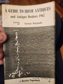 A Guide To  Irish  Antiques  And Antiquedealees 1967. Edited By  George Stacpoole. Paperback In Good Condition.