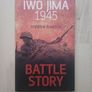 Battle Story Iwo Jima 1945 by Andrew Rawson (WW2 History Paperback 2015) Image 2