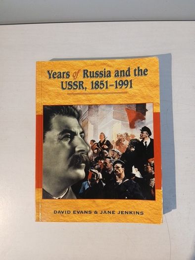 Years of Russia and the USSR, 1851 - 1991 by David Evans & Jane Jenkins