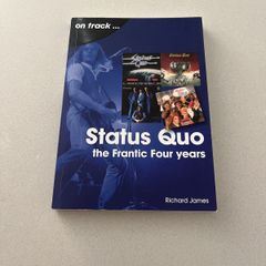 Status Quo. The Frantic Four Years