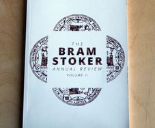 The Bram Stoker Annual Review Volume II (Trinity Bram Stoker Club, 2016)